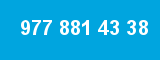 977 881 43 38
